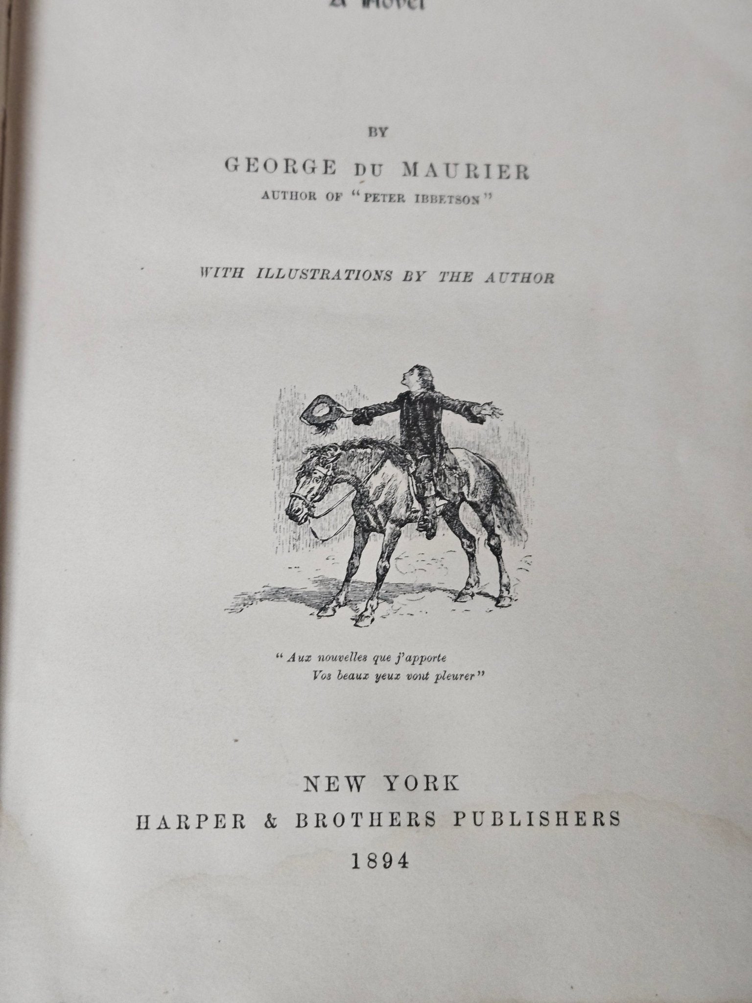 Antique 1894 Trilby by George du Maurier – Illustrated Art Nouveau Cloth Hardcover - Workshop & Study